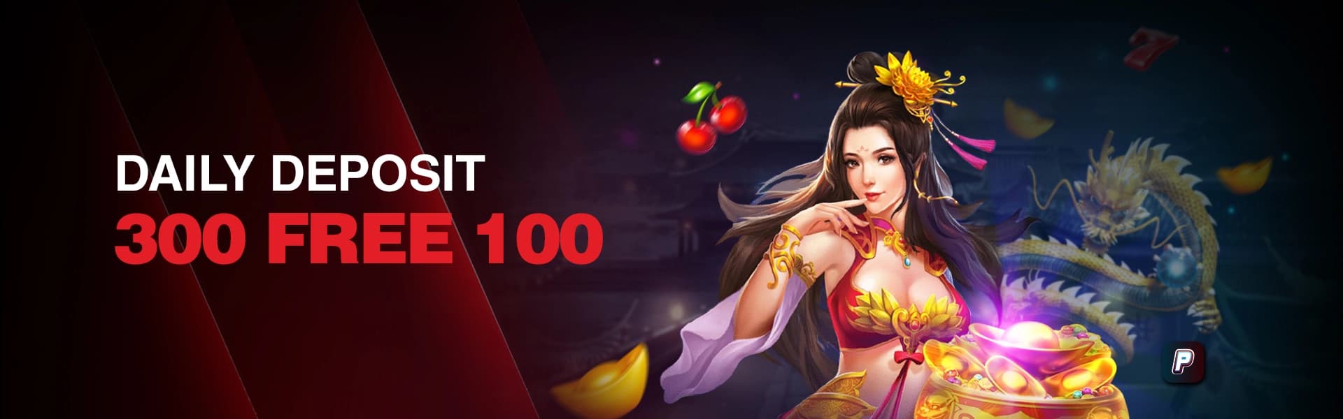 Daily Deposit 300 Free 100